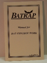 BATRAP Manual for Bat Control Work by Al Lafrance