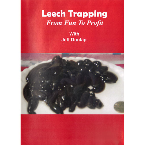 Jeff Dunlap's Leech Trapping: From Fun to Profit DVD, Wildlife Control  Supplies