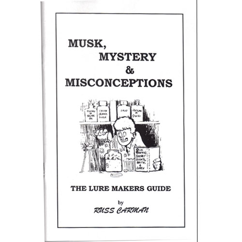 Russ Carman's Musk, Mystery & Misconceptions Book