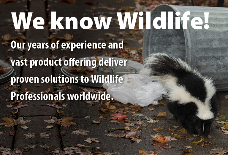 We know Wildlife! Our years of experience and vast  product offering deliver proven  solutions to Wildlife Professionals  worldwide.